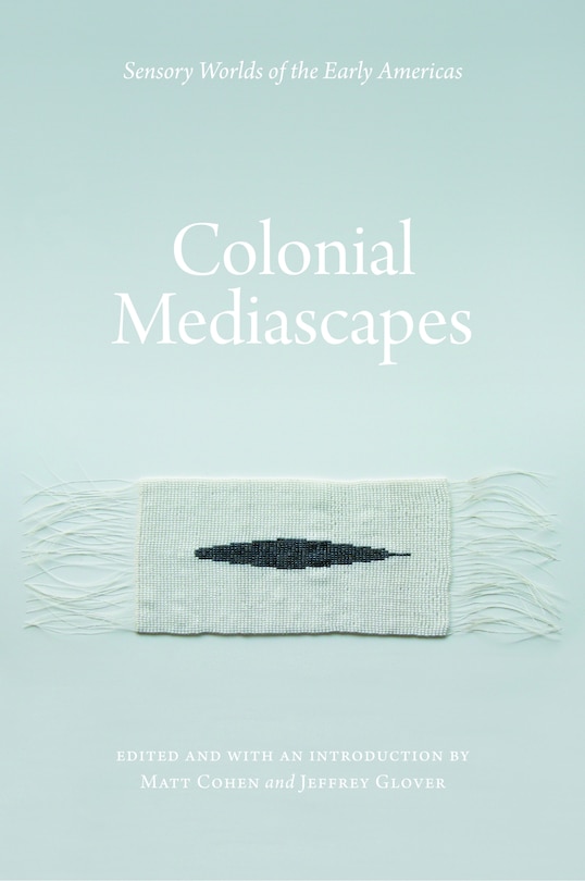 Front cover_Colonial Mediascapes