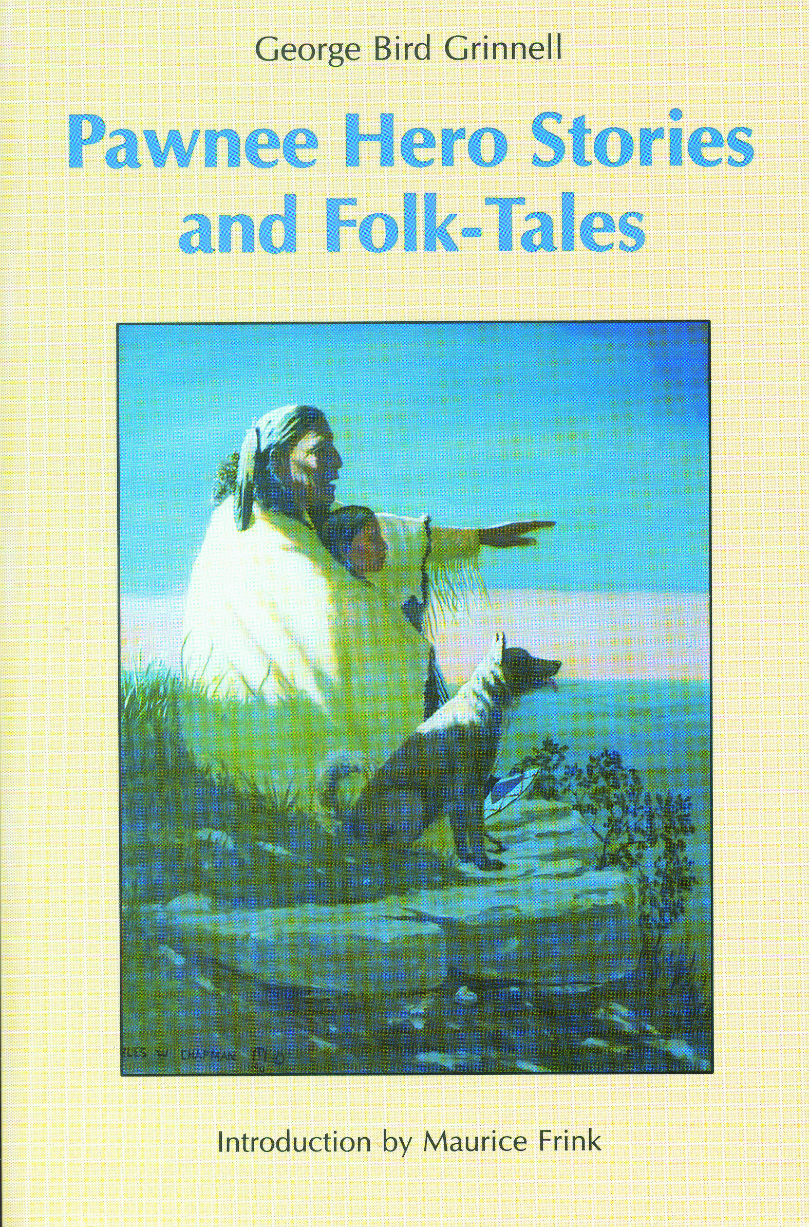 Front cover_Pawnee Hero Stories and Folk-Tales
