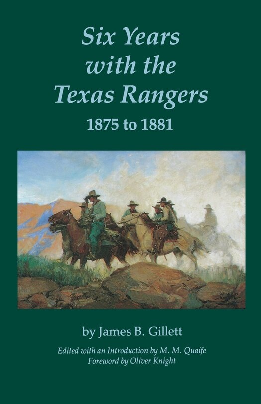 Couverture_Six Years with the Texas Rangers, 1875 to 1881