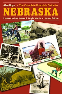 Front cover_The Complete Roadside Guide to Nebraska