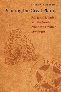 Couverture_Policing the Great Plains