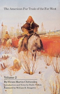 Front cover_The American Fur Trade of the Far West, Volume 2