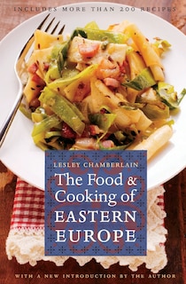 Front cover_The Food and Cooking of Eastern Europe