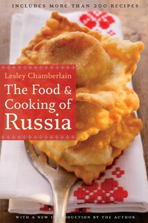 Front cover_The Food and Cooking of Russia