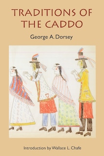 Couverture_Traditions Of The Caddo