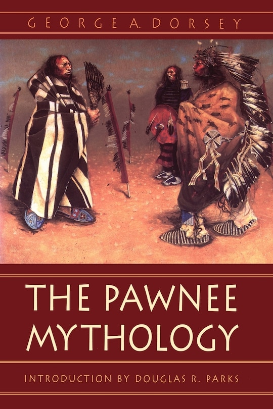 Front cover_The Pawnee Mythology