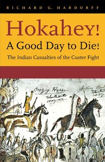 Front cover_Hokahey! A Good Day to Die!