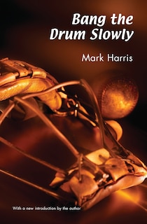 Front cover_Bang the Drum Slowly
