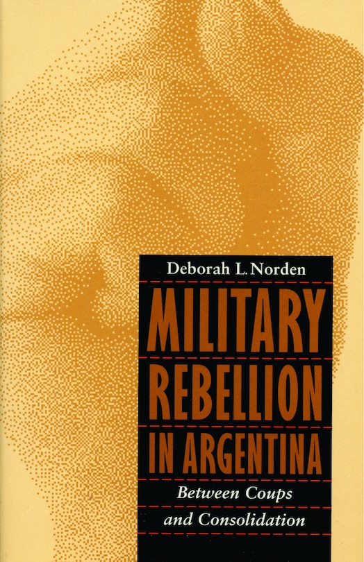 Front cover_Military Rebellion in Argentina