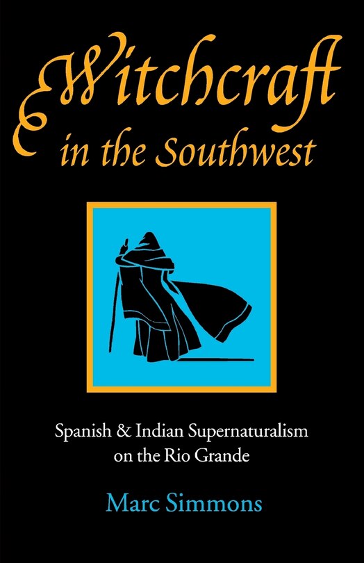 Front cover_Witchcraft in the Southwest