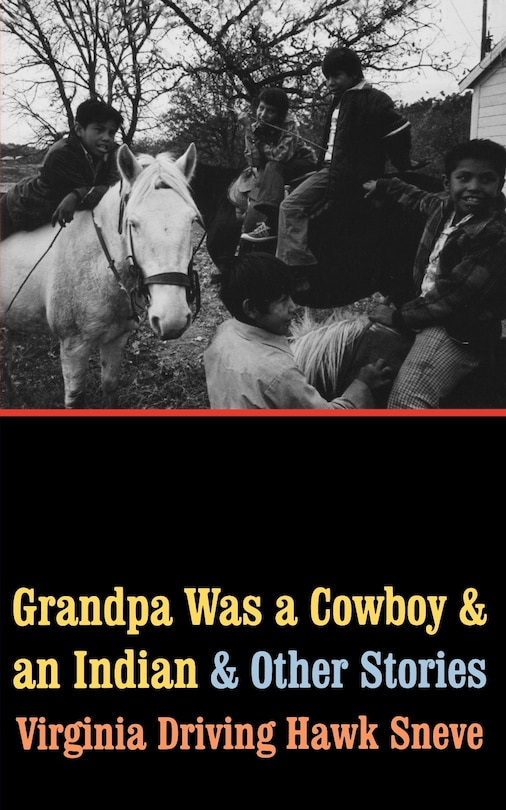 Couverture_Grandpa Was a Cowboy and an Indian and Other Stories