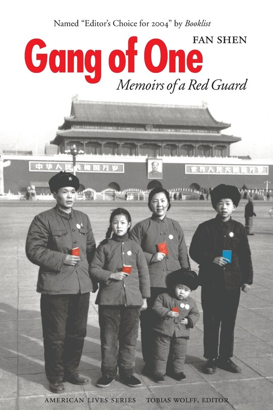 Gang of One: Memoirs of a Red Guard