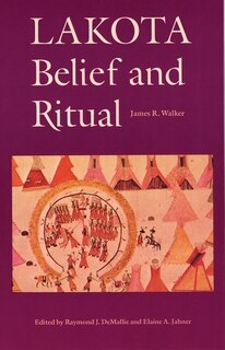 Front cover_Lakota Belief and Ritual