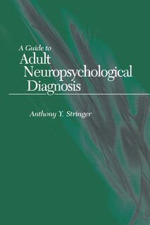 Couverture_A Guide to Adult Neuropsychological Diagnosis