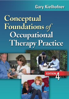 Couverture_Conceptual Foundations Of Occupational Therapy Practice