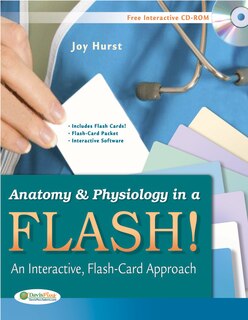Front cover_Anatomy And Physiology In A Flash! Book And Flash Cards