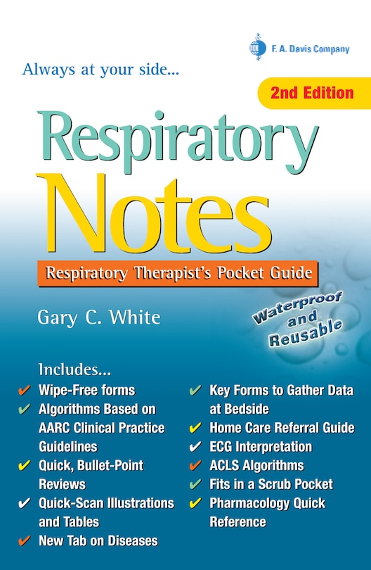 Respiratory Notes: Respiratory Therapist's Pocket Guide