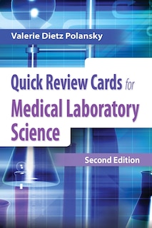 Front cover_Quick Review Cards For Medical Laboratory Science