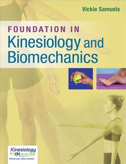 Front cover_Foundations In Kinesiology And Biomechanics