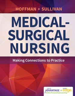 Davis Advantage For Medical-surgical Nursing: Making Connections To Practice