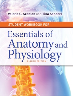 Front cover_Student Workbook For Essentials Of Anatomy And Physiology