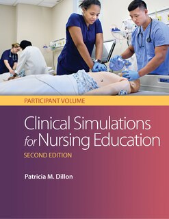 Front cover_Clinical Simulations For Nursing Education