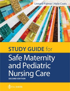 Front cover_Study Guide For Safe Maternity And Pediatric Nursing Care