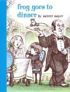 Front cover_Frog Goes To Dinner