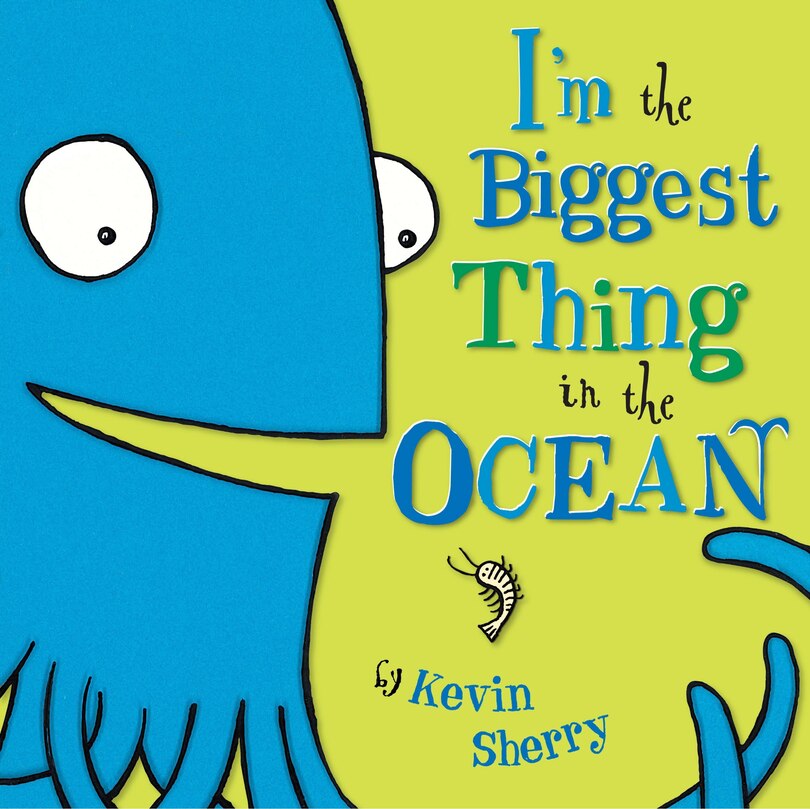 Front cover_I'm The Biggest Thing In The Ocean!