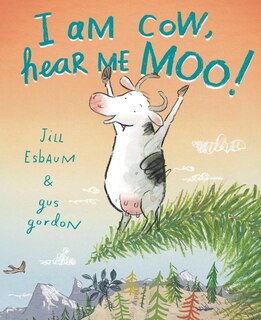 Front cover_I Am Cow, Hear Me Moo!
