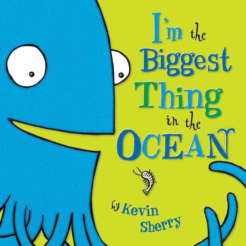 Front cover_I'm The Biggest Thing In The Ocean!