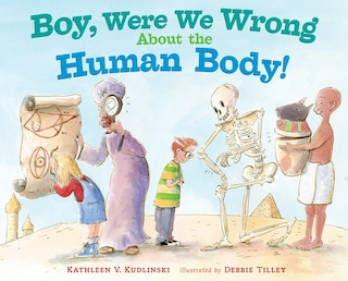 Couverture_Boy, Were We Wrong About The Human Body!