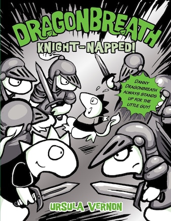 Dragonbreath #10: Knight-napped!