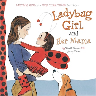 Front cover_Ladybug Girl And Her Mama
