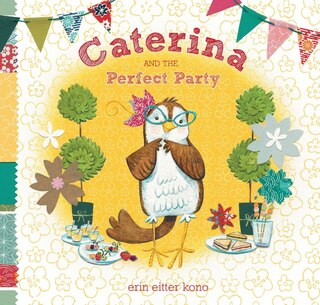 Front cover_Caterina And The Perfect Party