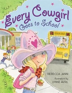 Front cover_Every Cowgirl Goes To School