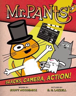 Front cover_Mr. Pants: Slacks, Camera, Action!