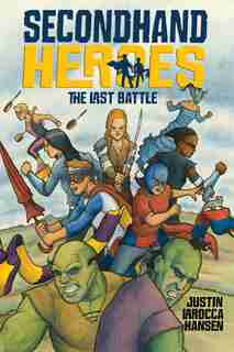 The Last Battle by Justin Larocca Hansen