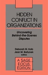 Front cover_Hidden Conflict In Organizations