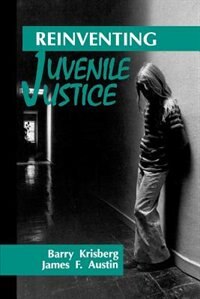 Front cover_Reinventing Juvenile Justice
