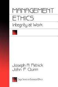 Management Ethics: Integrity at Work