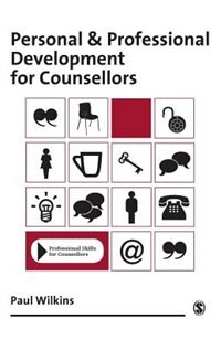 Personal And Professional Development For Counsellors