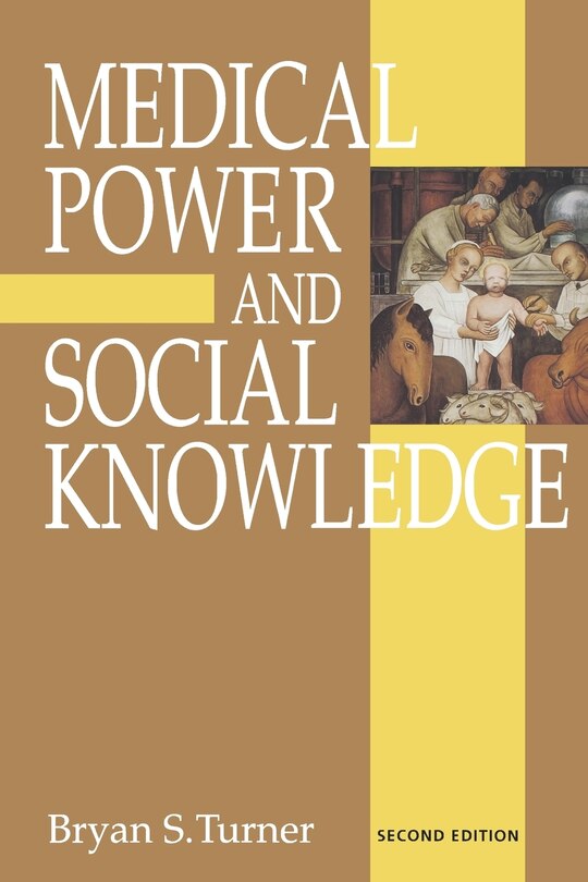 Front cover_Medical Power and Social Knowledge