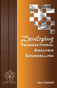 Front cover_Developing Transactional Analysis Counselling