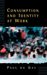Front cover_Consumption and Identity at Work