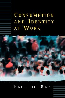 Front cover_Consumption and Identity at Work
