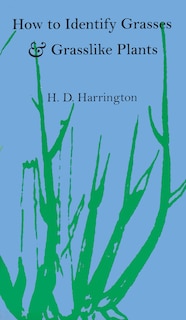 Front cover_How To Identify Grasses And Grasslike Plants