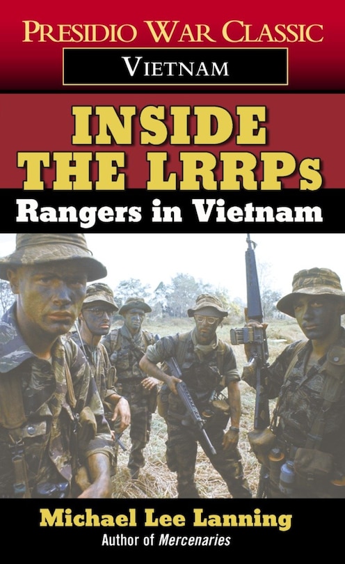 Inside The Lrrps: Rangers In Vietnam