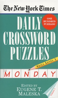 The New York Times Daily Crossword Puzzles (monday), Volume I