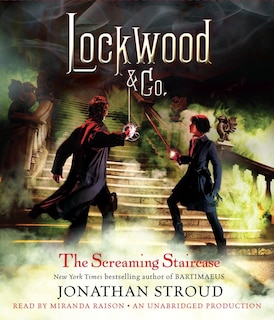 Couverture_Lockwood & Co.: The Screaming Staircase